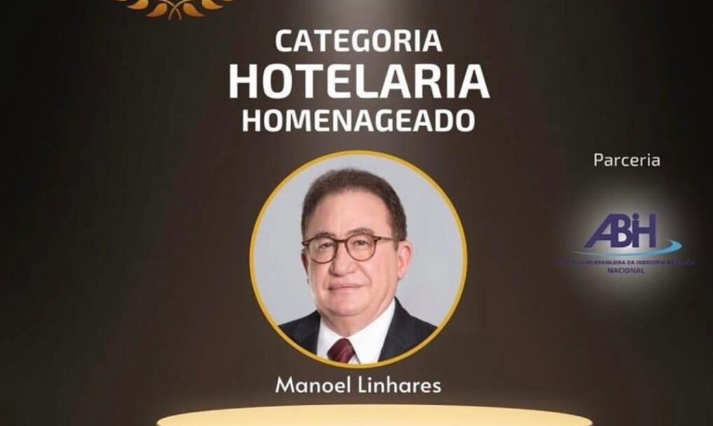 Manoel Linhares, presidente da ABIH Nacional recebe em Natal, o Prêmio ABBTUR Mérito e Talento, na categoria hotelaria