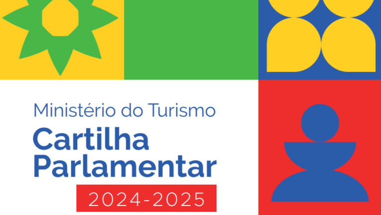 MTur lança Cartilha Parlamentar 2024/2025 com orientações para aporte de emendas ao seu orçamento